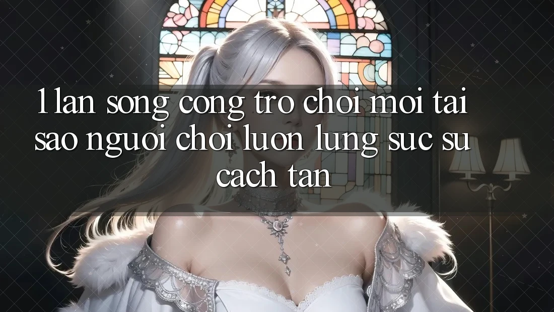 1. Làn Sóng Cổng Trò chơi Mới: Tại Sao Người Chơi Luôn Lùng sục Sự Cách tân?