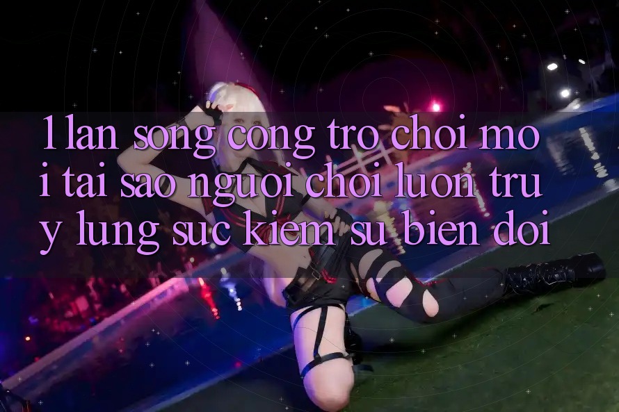1. Làn Sóng Cổng Trò chơi Mới: Tại Sao Người Chơi Luôn Truy lùng sục Kiếm Sự Biến đổi?