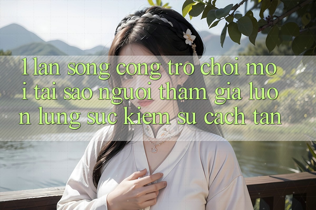 1. Làn Sóng Cổng Trò chơi Mới: Tại Sao Người tham gia Luôn Lùng sục Kiếm Sự Cách tân?