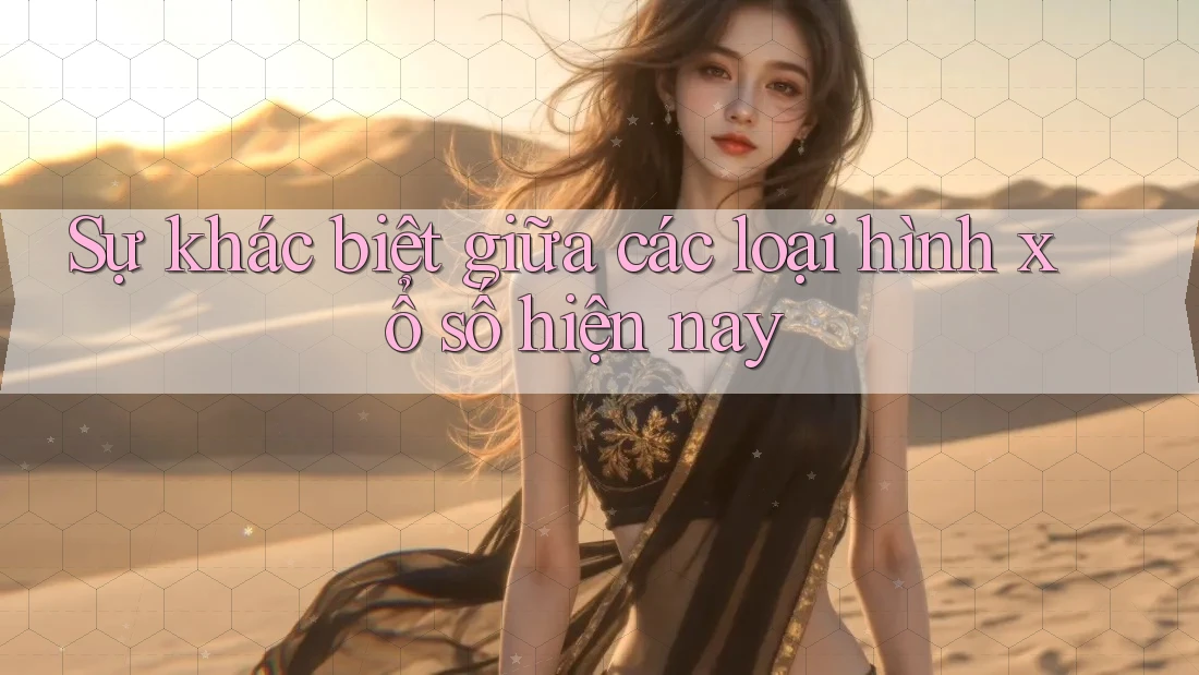 Sự khác biệt giữa các loại hình xổ số hiện nay